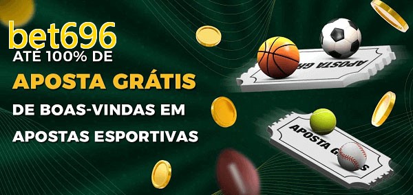 bet696bet Ate 100% de Aposta Gratis